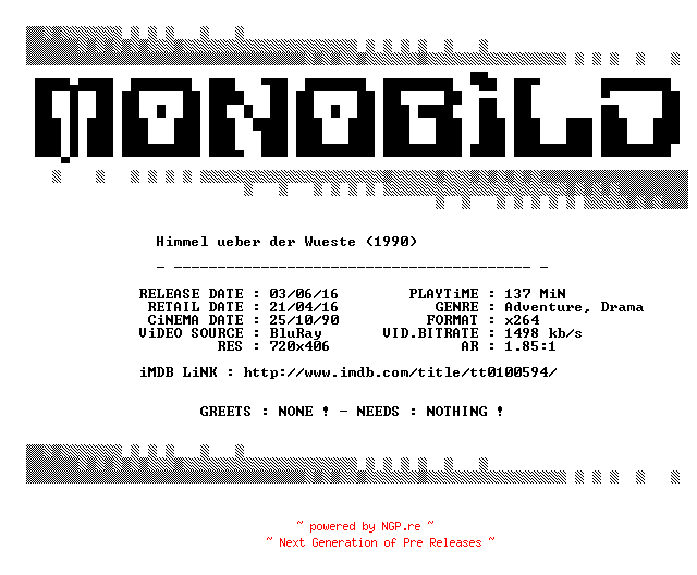 NFO for the release Himmel.ueber.der.Wueste.1990.German.BDRip.x264.iNTERNAL-MONOBiLD by MONOBiLD