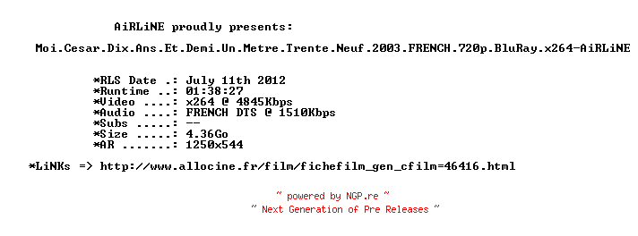 NFO for the release Moi.Cesar.Dix.Ans.Et.Demi.Un.Metre.Trente.Neuf.2003.FRENCH.720p.BluRay.x264-AiRLiNE by AiRLiNE