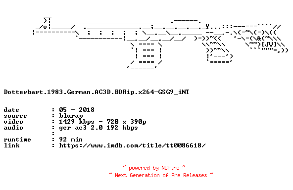 NFO for the release Dotterbart.1983.German.AC3D.BDRip.x264-GSG9_iNT by GSG9_iNT