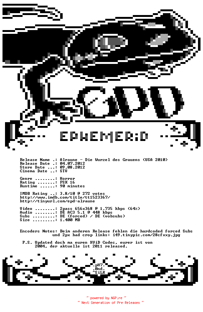 NFO for the release Alraune.Die.Wurzel.des.Grauens.2010.German.AC3.PROPER.BDRip.XviD-EPHEMERiD by EPHEMERiD