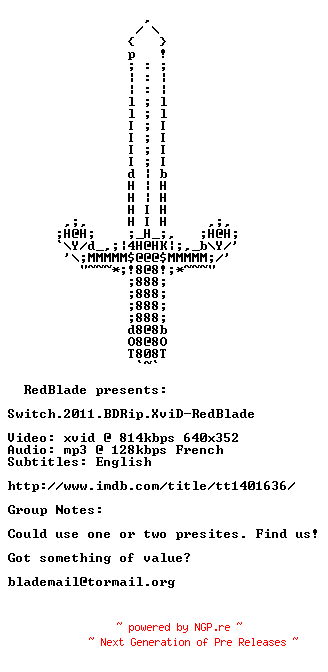 NFO for the release Switch.2011.BDRip.XviD-RedBlade by RedBlade