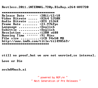 NFO for the release Restless.2011.iNTERNAL.720p.BluRay.x264-AVS720 by AVS720