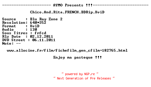 NFO for the release Chico.And.Rita.FRENCH.BDRip.XviD-AYMO by AYMO