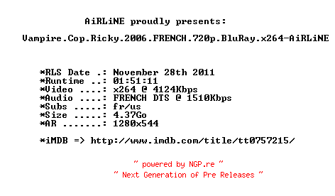 NFO for the release Vampire.Cop.Ricky.2006.FRENCH.720p.BluRay.x264-AiRLiNE by AiRLiNE