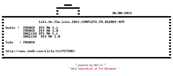 NFO for the release Life.On.The.Line.2015.COMPLETE.FR.BLURAY-4FR by 4FR