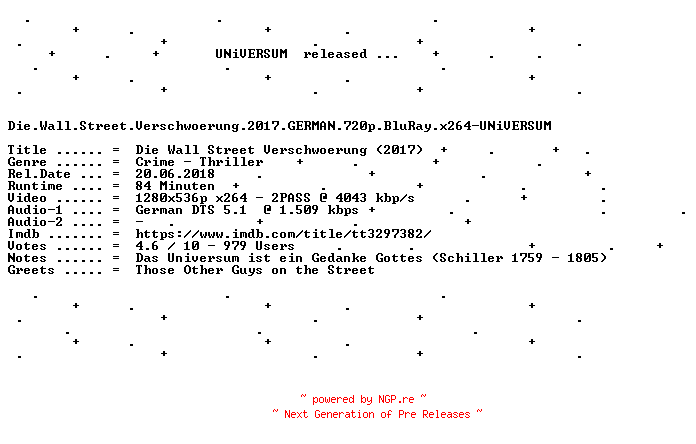 NFO for the release Die.Wall.Street.Verschwoerung.2017.GERMAN.720p.BluRay.x264-UNiVERSUM by UNiVERSUM