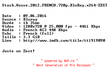 NFO for the release Stash.House.2012.FRENCH.720p.BluRay.x264-ZEST by ZEST