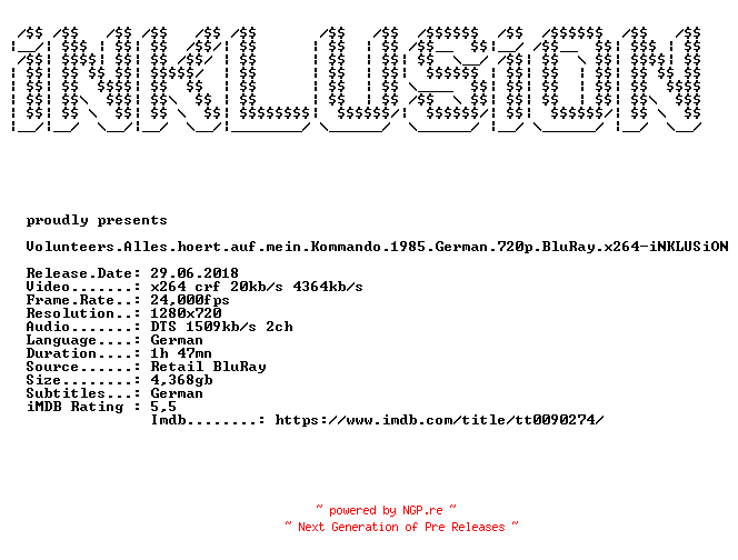 NFO for the release Volunteers.Alles.hoert.auf.mein.Kommando.1985.German.720p.BluRay.x264-iNKLUSiON by iNKLUSiON