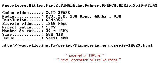NFO for the release Apocalypse.Hitler.Part2.FiNALE.Le.Fuhrer.FRENCH.BDRip.XviD-ATLAS by ATLAS