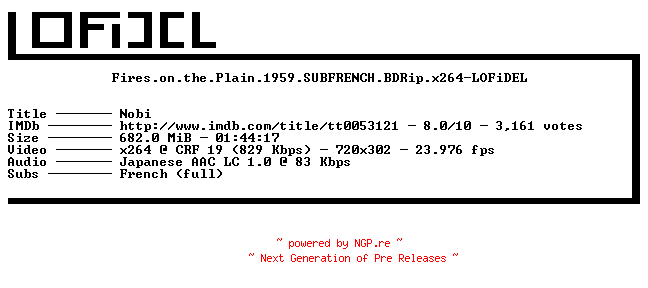 NFO for the release Fires.on.the.Plain.1959.SUBFRENCH.BDRip.x264-LOFiDEL by LOFiDEL