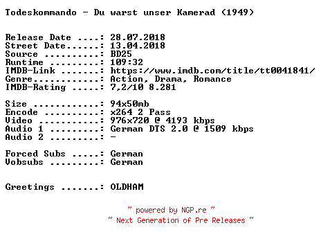 NFO for the release Todeskommando.Du.warst.unser.Kamerad.1949.German.720p.BluRay.x264-SPiCY by SPiCY
