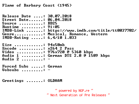 NFO for the release Flame.of.Barbary.Coast.1945.German.720p.BluRay.x264-SPiCY by SPiCY