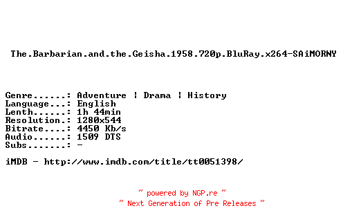 NFO for the release The.Barbarian.and.the.Geisha.1958.720p.BluRay.x264-SAiMORNY by SAiMORNY