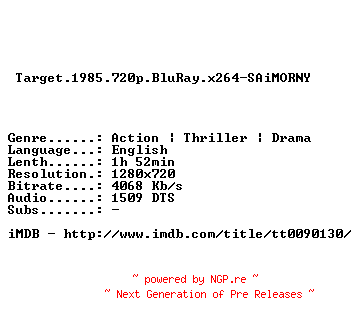 NFO for the release Target.1985.720p.BluRay.x264-SAiMORNY by SAiMORNY