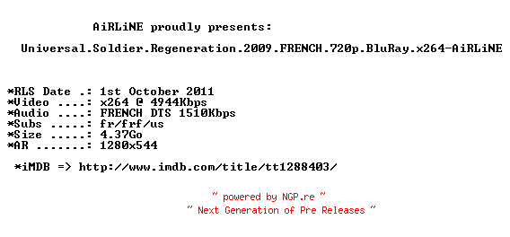 NFO for the release Universal.Soldier.Regeneration.2009.FRENCH.720p.BluRay.x264-AiRLiNE by AiRLiNE