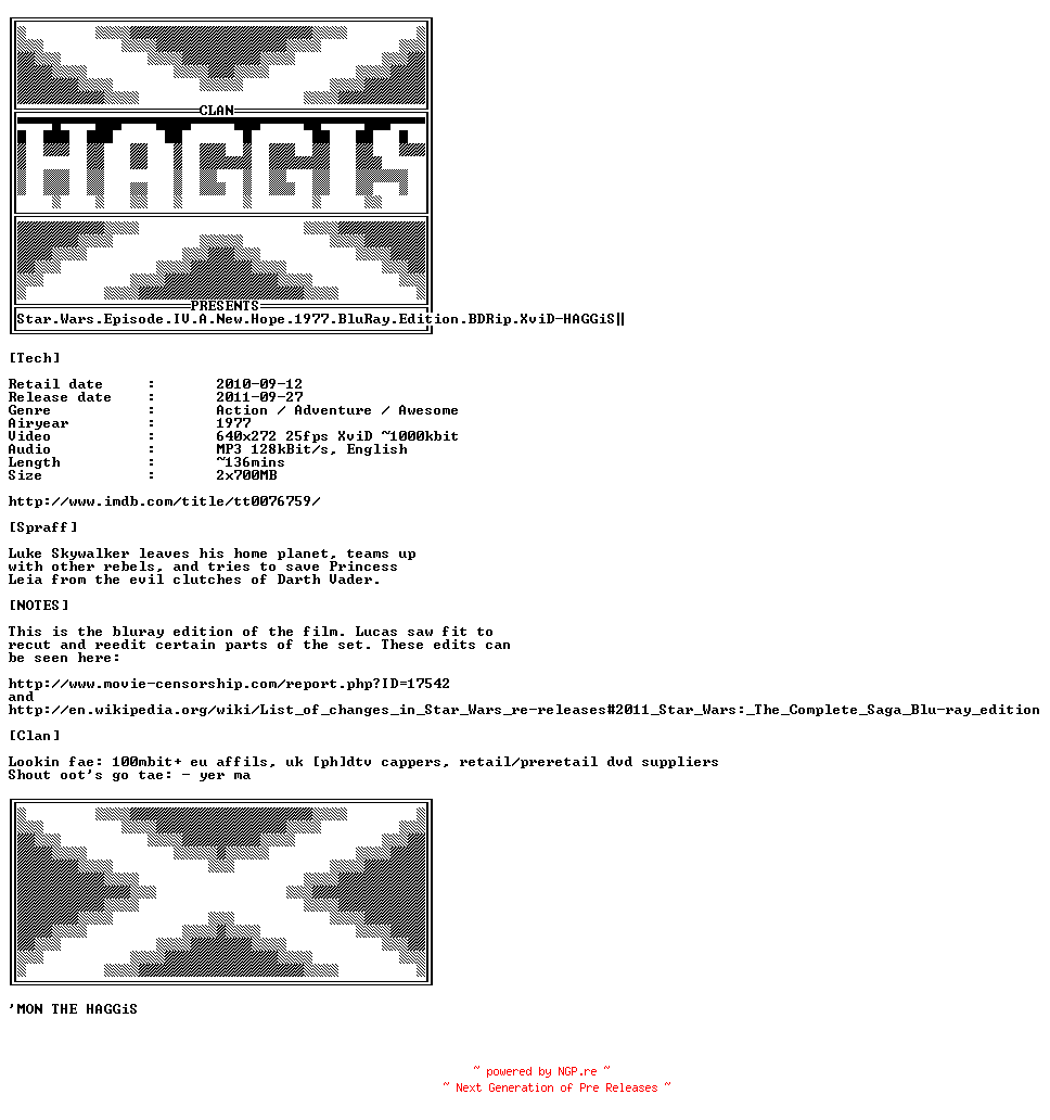 NFO for the release Star.Wars.Episode.IV.A.New.Hope.1977.BluRay.Edition.BDRip.XviD-HAGGiS by HAGGiS