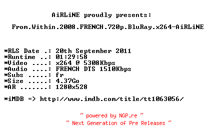NFO for the release From.Within.2008.FRENCH.720p.BluRay.x264-AiRLiNE by AiRLiNE