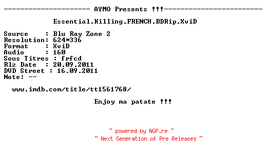 NFO for the release Essential.Killing.FRENCH.BDRip.XviD-AYMO by AYMO