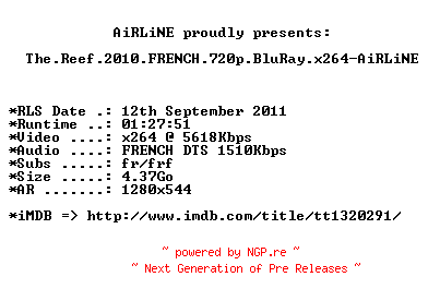 NFO for the release The.Reef.2010.FRENCH.720p.BluRay.x264-AiRLiNE by AiRLiNE