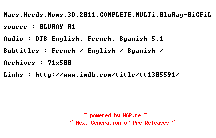 NFO for the release Mars.Needs.Moms.3D.2011.COMPLETE.MULTi.BluRay-BiGFiL by BiGFiL