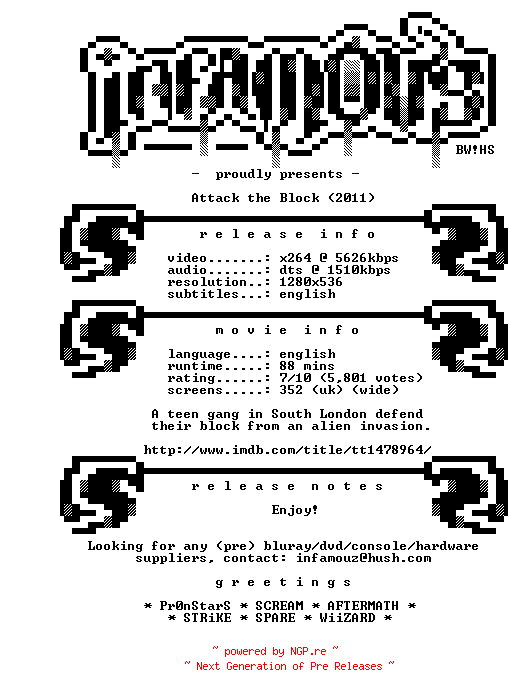 NFO for the release Attack.The.Block.2011.720p.BluRay.x264-iNFAMOUS by iNFAMOUS