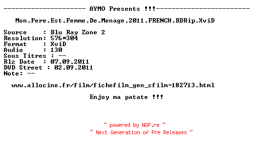 NFO for the release Mon.Pere.Est.Femme.De.Menage.2011.FRENCH.BDRip.XviD-AYMO by AYMO