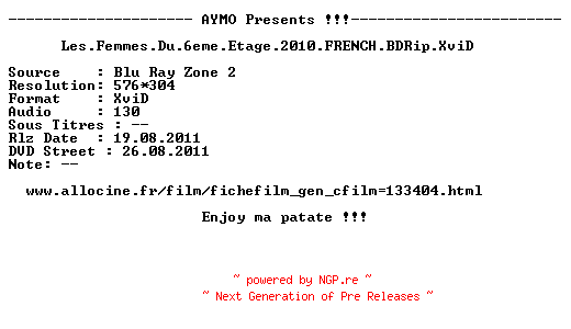NFO for the release Les.Femmes.Du.6eme.Etage.2010.FRENCH.BDRip.XviD-AYMO by AYMO