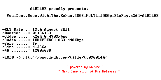 NFO for the release You.Dont.Mess.With.The.Zohan.2008.TRUEFRENCH.720p.BluRay.x264-AiRLiNE by AiRLiNE