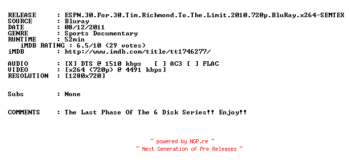 NFO for the release ESPN.30.For.30.Tim.Richmond.To.The.Limit.2010.720p.BluRay.x264-SEMTEX by SEMTEX