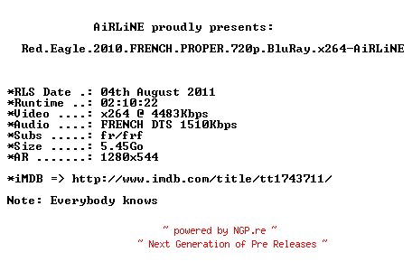 NFO for the release Red.Eagle.2010.FRENCH.PROPER.720p.BluRay.x264-AiRLiNE by AiRLiNE