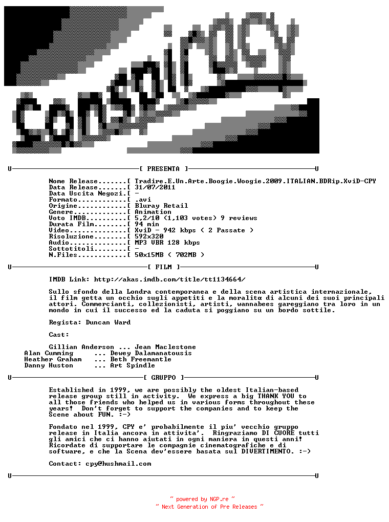 NFO for the release Tradire.E.Un.Arte.Boogie.Woogie.2009.ITALIAN.BDRip.XviD-CPY by CPY