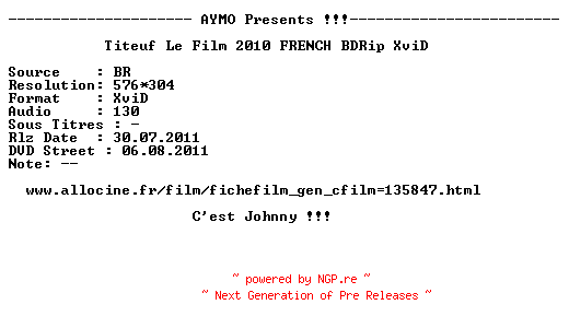 NFO for the release Titeuf.Le.Film.2010.FRENCH.BDRip.XviD-AYMO by AYMO