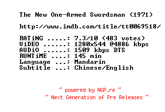 NFO for the release The.New.One-Armed.Swordsman.1971.720p.BluRay.x264-MELiTE by MELiTE