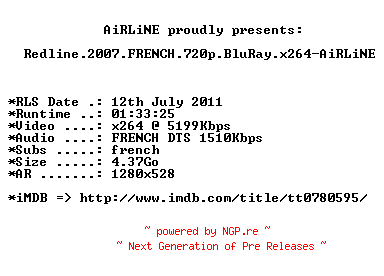 NFO for the release Redline.2007.FRENCH.720p.BluRay.x264-AiRLiNE by AiRLiNE