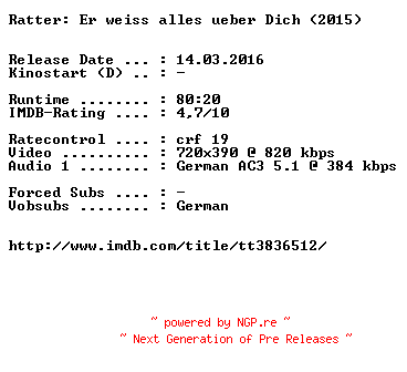 NFO for the release Ratter.Er.weiss.alles.ueber.Dich.German.2015.AC3.BDRiP.x264-EXQUiSiTE by EXQUiSiTE