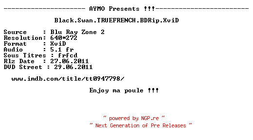 NFO for the release Black.Swan.TRUEFRENCH.BDRip.XviD-AYMO by AYMO