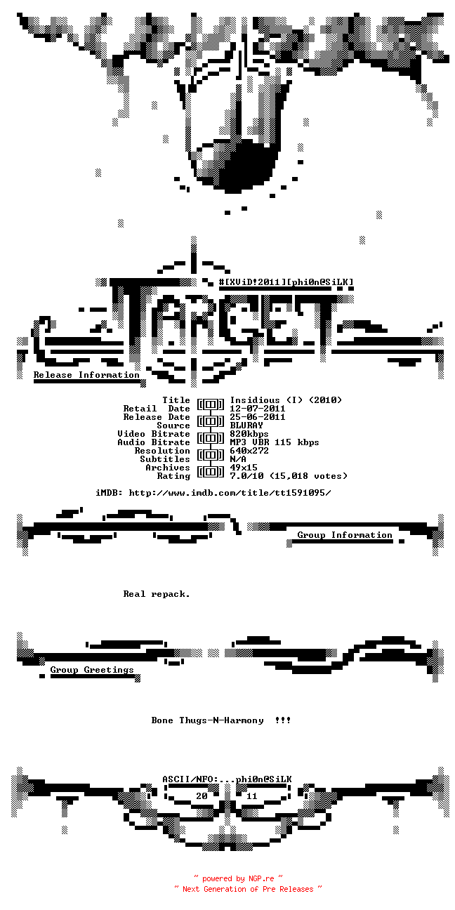 NFO for the release Insidious.2010.REAL.REPACK.BDRip.XviD-TARGET by TARGET