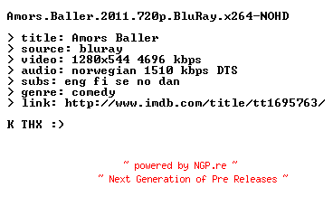 NFO for the release Amors.Baller.2011.720p.BluRay.x264-NOHD by NOHD
