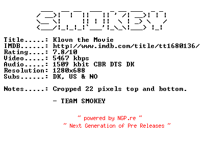 NFO for the release Klovn.the.Movie.2010.DANISH.720p.Bluray.x264-SMOKEY by SMOKEY