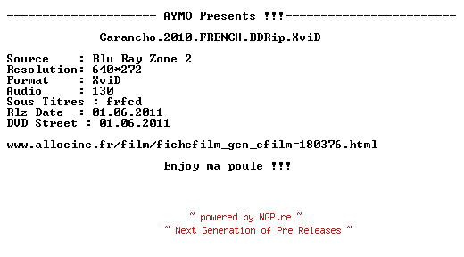NFO for the release Carancho.2010.FRENCH.BDRip.XviD-AYMO by AYMO