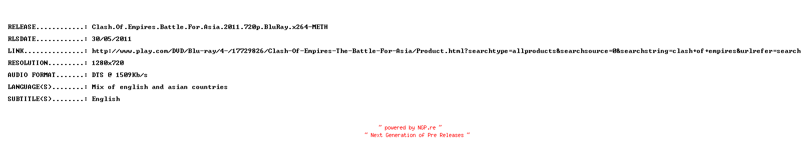 NFO for the release Clash.Of.Empires.Battle.For.Asia.2011.720p.BluRay.x264-METH by METH
