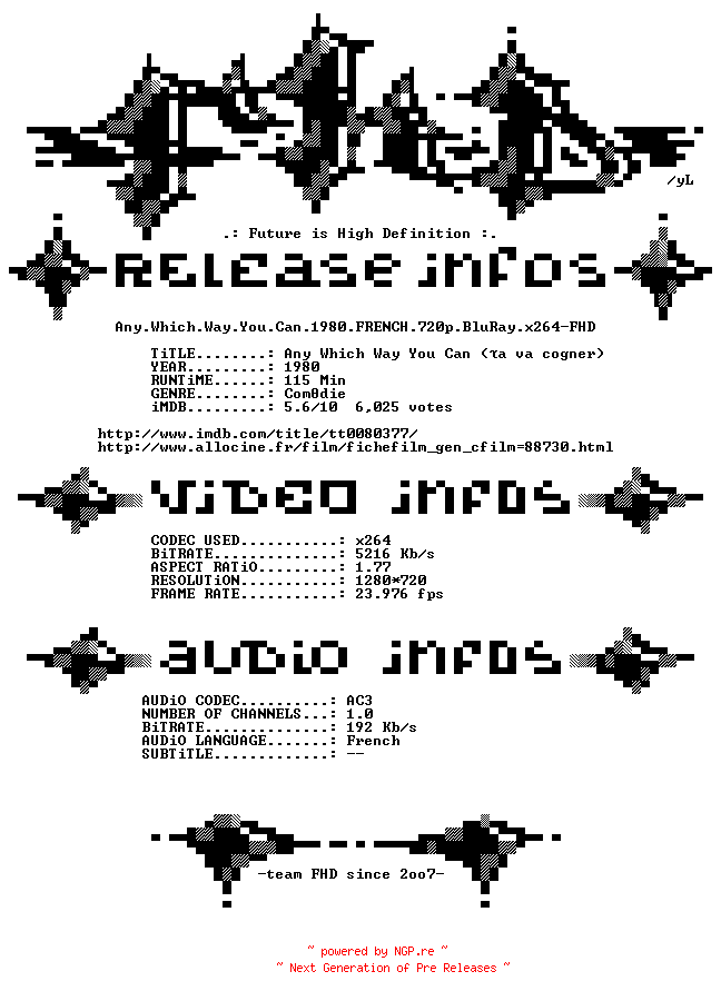 NFO for the release Any.Which.Way.You.Can.1980.FRENCH.720p.BluRay.x264-FHD by FHD