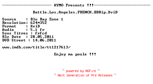NFO for the release Battle.Los.Angeles.FRENCH.BDRip.XviD-AYMO by AYMO