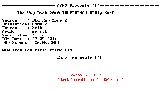 NFO for the release The.Way.Back.2010.TRUEFRENCH.BDRip.XviD-AYMO by AYMO