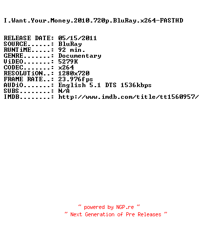 NFO for the release I.Want.Your.Money.2010.720p.BluRay.x264-FASTHD by FASTHD