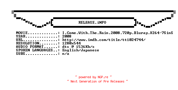 NFO for the release I.Come.with.The.Rain.2008.720p.Bluray.X264-7SinS by 7SinS
