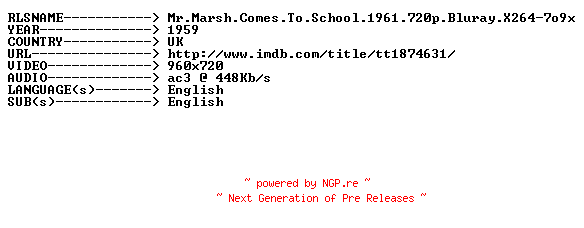 NFO for the release Mr.Marsh.Comes.To.School.1961.720p.Bluray.X264-7o9x by 7o9x