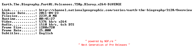 NFO for the release Earth.The.Biography.Part01.Volcanoes.720p.Bluray.x264-DiVERGE by DiVERGE