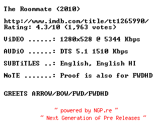 NFO for the release The.Roommate.2011.720p.BluRay.x264-CROSSBOW by CROSSBOW