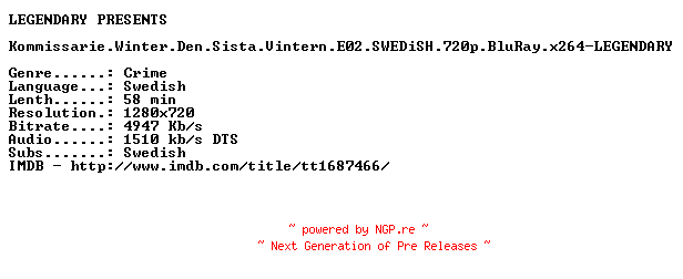NFO for the release Kommissarie.Winter.Den.Sista.Vintern.E02.SWEDiSH.720p.BluRay.x264-LEGENDARY by LEGENDARY